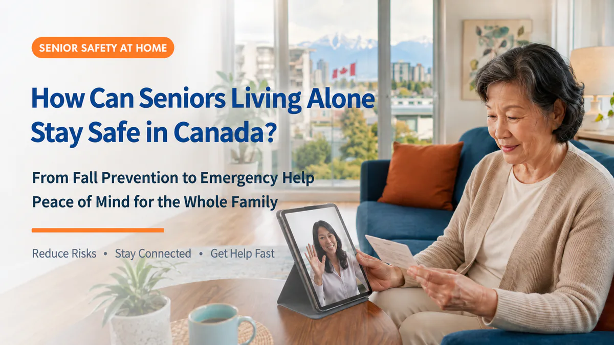 Senior safety poster about living alone in Canada, with a woman video calling from her home.